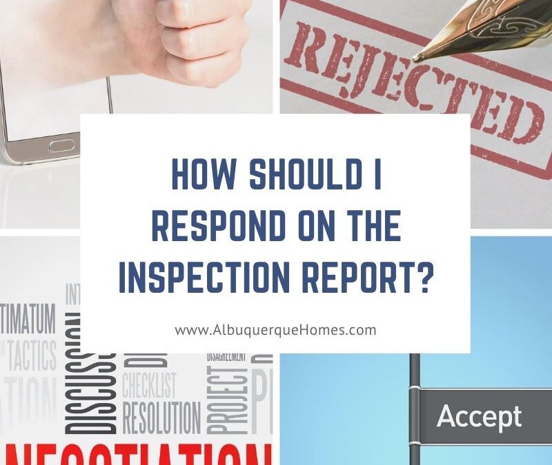 How Should I Respond on the Inspection Report?