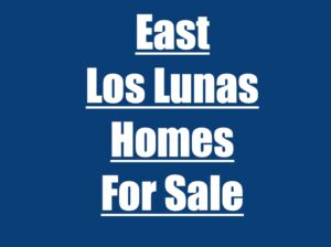 East Los Lunas Homes For Sale