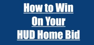 WIN on HUD Home Bids