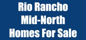 Rio Rancho Mid-North Homes For Sale